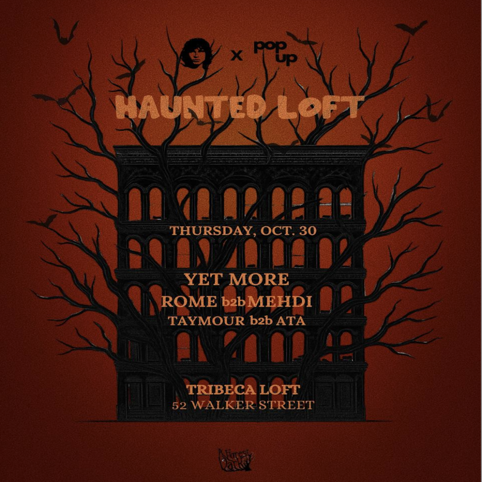 Pablo’s Code x Pop up Present: Haunted Loft