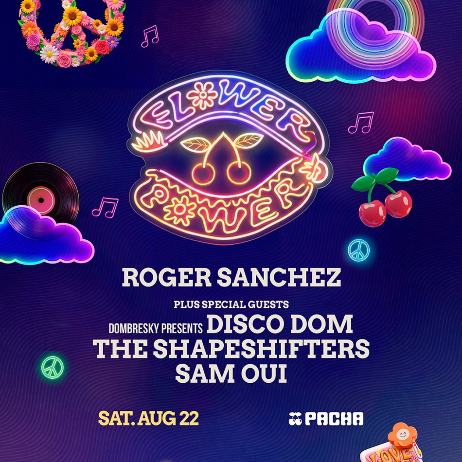 ROGER SANCHEZ | FLOWER POWER