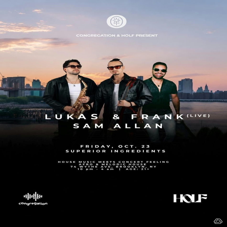 Superior Ingredients: Lukas & Frank (Live) + Sam Allan