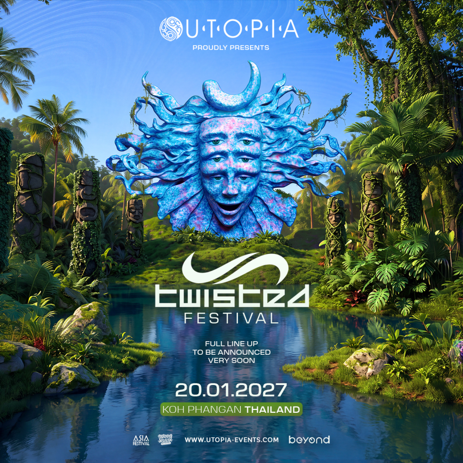 UTOPIA X TWISTED FESTIVAL - 20 JAN 2027 - KOH PHANGAN THAILAND