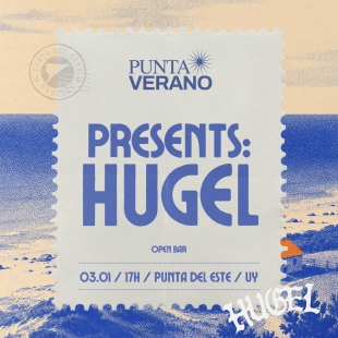 PUNTA VERANO 2027 | HUGEL | CLOSING SEASON